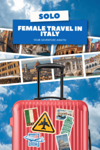 solo female travel in italy